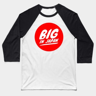 Big in Japan Baseball T-Shirt